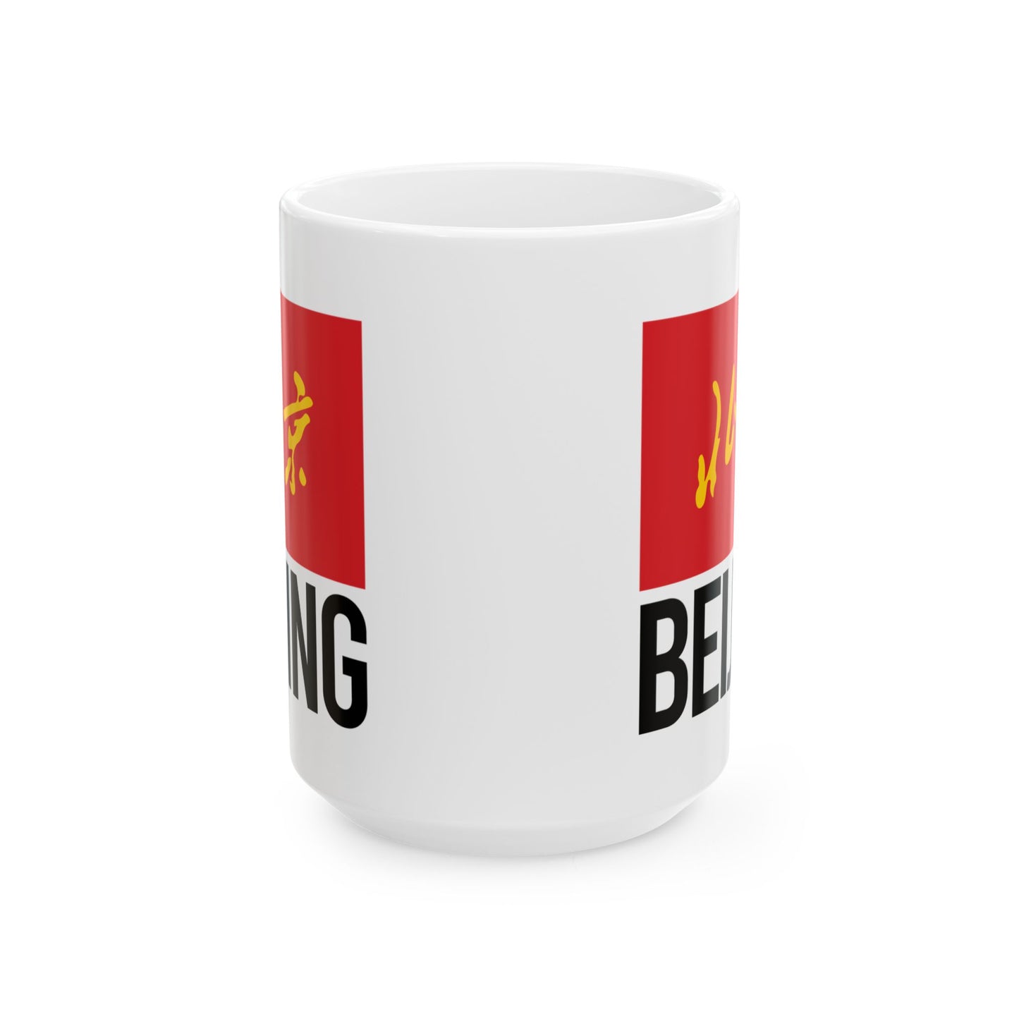 Beijing City Flag White Ceramic Mug - 11oz, 15oz